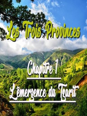 cover image of Les 3 provinces, chapitre 1 : l'émergence du Tzarit
